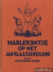 Siebe, Josephine - Harlekijntje op het Jan Klaasseneiland