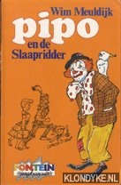 Meuldijk, Wim - Pipo en de slaapridder