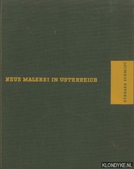 Schmidt, Gerhard - Neue Malerei in sterreich