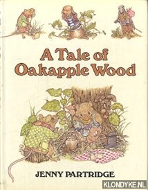 Partridge, Jenny - A tale of oakapple wood