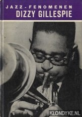 James, Michael - Jazz-fenomenen: Dizzy Gillespie