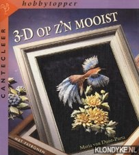 Duist-Parra, Maria van - 3-D op z'n mooist