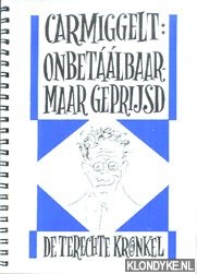 Diverse auteurs - Carmiggelt: onbetlbaar - maar geprijsd
