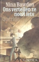 Bawden, Nina - Ons vertellen ze nooit iets