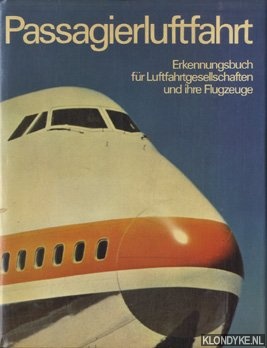 Taylor, John - Passagiersluftfahrt Erkennungsbuch fur Luftfahrtgesellschaften und ihre flugzeuge