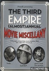 Richard, Ollie - The third empire (almost) annual Movie Miscellany