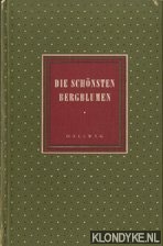 Vogel Traugott & Pia Boshardt - Die schonsten bergblumen
