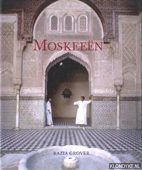 Grover, Razia - Moskeen