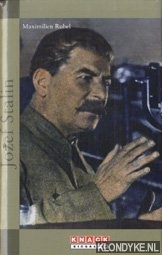 Rubel, Maximilien - Jozef Stalin een biografie