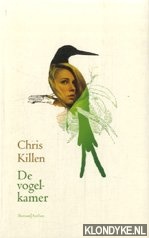 Killen, Chris - De vogelkamer