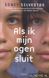 Silvestre, Edney - Als ik mijn ogen sluit