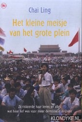 Ling, Chai - Het kleine meisje van het grote plein