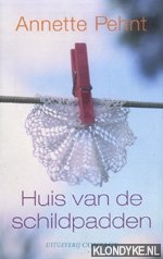 Pehnt, Annette - Huis van de schildpadden
