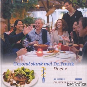 Berkum, Frank van - Gezond slank met dr. Frank 2: 84 Menu's om lekker af te vallen