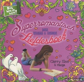 Slee, Carry & Masja - Superromantisch liefdesboek van Britt en Masja