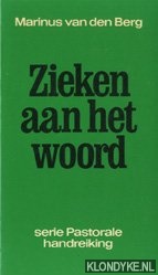 Berg, Marinus van den - Zieken aan het woord