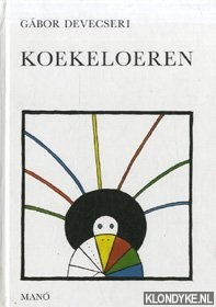 Devecseri, Gabor - Koekeloeren