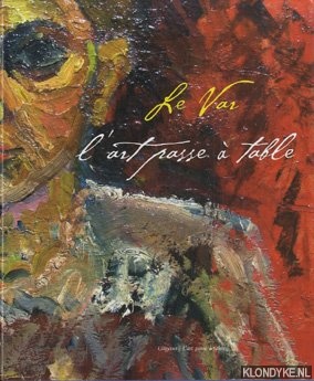 Plasse, Agje Susanne van der - Les Var L'art passe  table