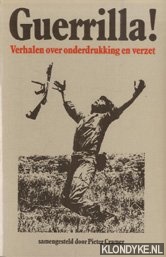 Cramer, Pieter - Guerilla! Verhalen over onderdrukking en verzet