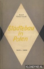 Ciborowski, Adolf - Stadtebau in Polen 1945-1955