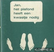 Gelman, Woody & Goodstadt, Sy & Poretz, Mel - Jan, het plafond heeft een kwastje nodig