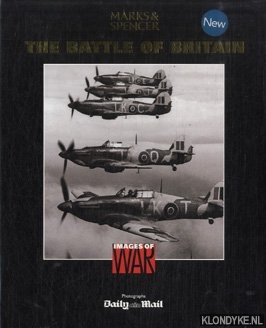 Hill, Maureen - The battle of Brittain. Images of war