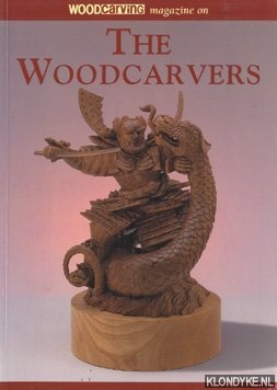 Diverse auteurs - The woodcarvers