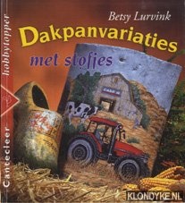 Lurvink, Betsy - Dakpanvariaties met stofjes