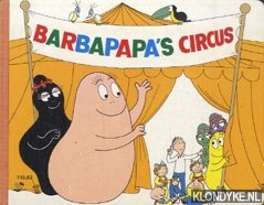 Diverse auteurs - Barbapapa's circus