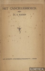 Kessen, Dr. A. - Het cancellierboeck