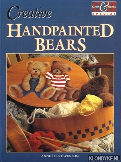 Stevenson, Annette - Creative handpainted bears. Met patronen
