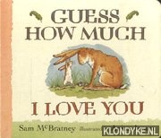 Macbratney , Sam - Guess how much I love you