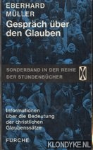 Muller, Eberhard - Gesprach uber den glauben