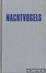 Farber, Otto - Nachtvogels. Fotojacht op uilen