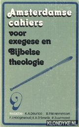 Deurloo, K.A. en anderen - Amsterdamse cahiers voor exegese en bijbelse theologie 9