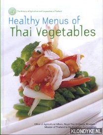 Diverse auteurs - Healthy menus of Thai vegetables
