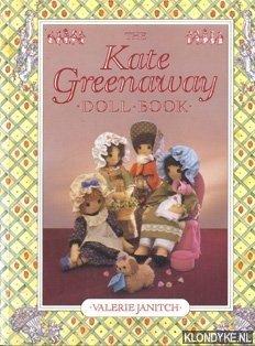 Janitch, Valerie - The Kate Greenaway doll book