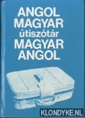 Kiadas, Tizedik - Angol-Magyar utiszotar Magyar-Angol