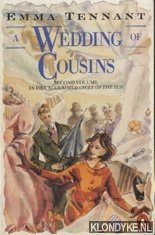 Tennant, Emma - A wedding of cousins second volume