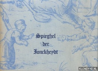 Vriesland, Victor E. van - Getekend leven. Spieghel der Jonckheydt. 31 tekeningen uit de 16de tot de 19de eeuw