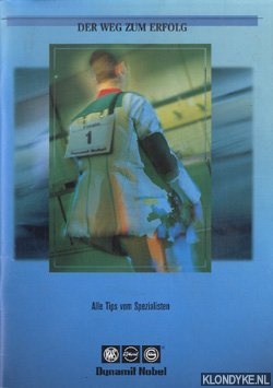 Diverse auteurs - Der weg zum erfolg. Alle tips vom Spezialisten