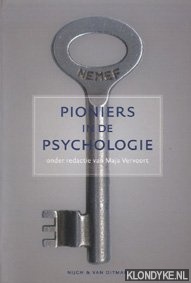 Vervoort, Maja (redactie) - Pioniers in de psychologie