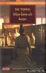 Tong, Su - Mijn leven als keizer