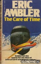 Ambler, Eric - The care of time
