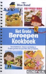Diverse auteurs - Het grote beroepen kookboek