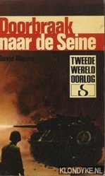 Mason, David - Doorbraak naar de Seine