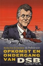 Diverse auteurs - Opkomst en ondergang van DSB