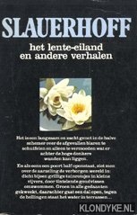 Slauerhoff, J.J. - Het lente-eiland en andere verhalen