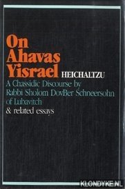 Schneersohn, Shalon Dovber of Lubavitch - On A havas Yisrael Heichaltzu