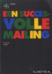 Lamers, W - Een succesvolle mailing in achttien stappen